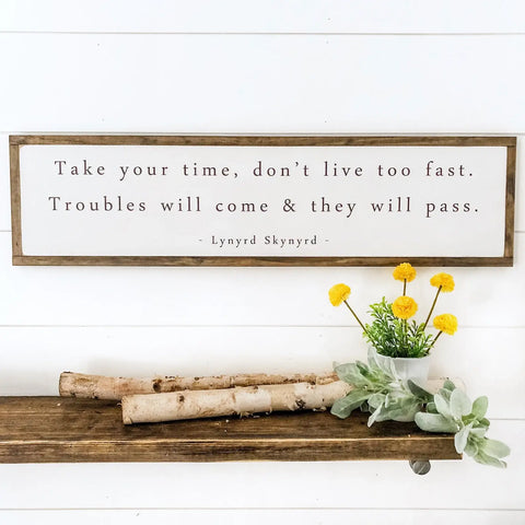 WillowBee Signs & Designs - Lynyrd Skynyrd Simple Man Lyric