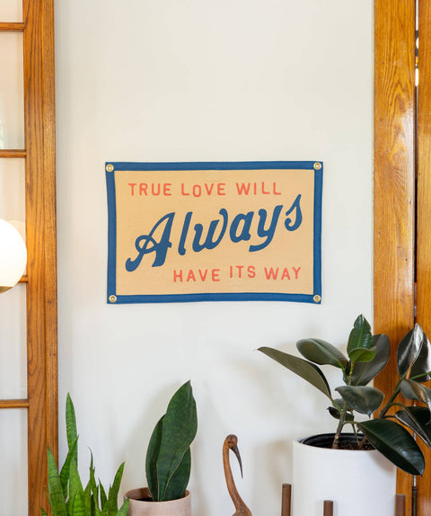 Oxford Pennant - True Love Will Always Have Its Way Camp Flag • John Prine x Oxford Pennant